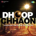 Dhoop Chhaon - A Playlist For Solar Eclipse Day - Mahmood Song Download
